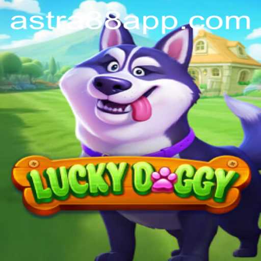 Delve into the Exciting World of LuckyDoggy: A Comprehensive Guide on Astra88